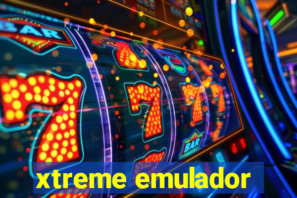 xtreme emulador